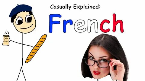 Video) - Casually Explained: French - #WORKLAD Funny pictures, Funny.