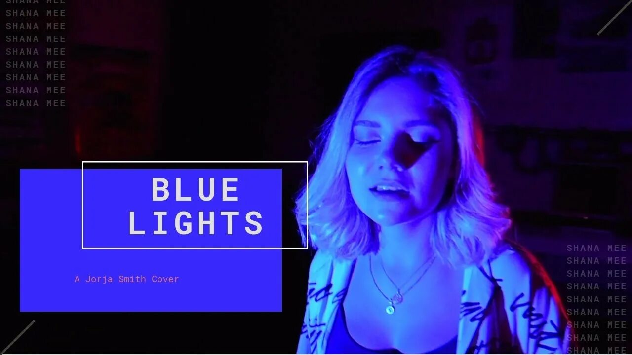 Blue light jorja smith. Jorja smith blue lights.