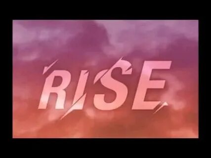 Rise gif