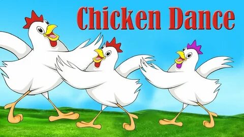 Chicken dance