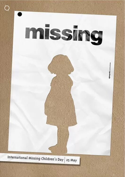 Missing child. Missing children. Плакат missing child. Постер missing. International Day of missing children.