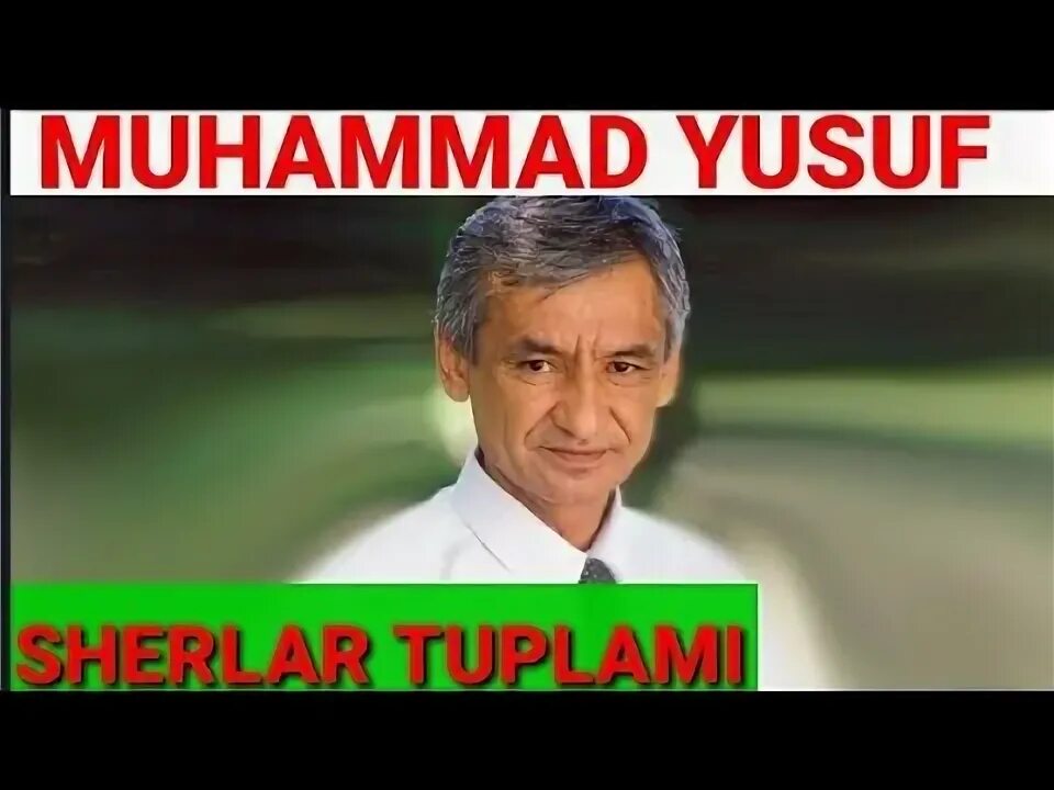 Muhammad yusuf mp3. Muhammad yusuy. мухаммад йусуф шерлари. мухаммад юсуф лолакизгалдок шери. shoir muhammad yusuf sherlari.