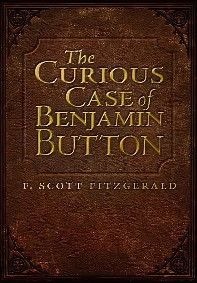 книги фицджеральда бенджамина баттона. загадочная история бенджамина баттона книга фицджеральд фрэнсис. фрэнсис фицджеральд загадочная история бенджамина баттона. фрэнсис скотт фицджеральд загадочная история бенджамина баттона. фрэнсис фицджеральд загадочная история бенджамина баттона.