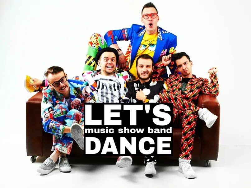 Группа lets. Группа летс дэнс. кавер-группа let&#039;s dance!. летс дэнс кавер группа. lets dance группа ростов.