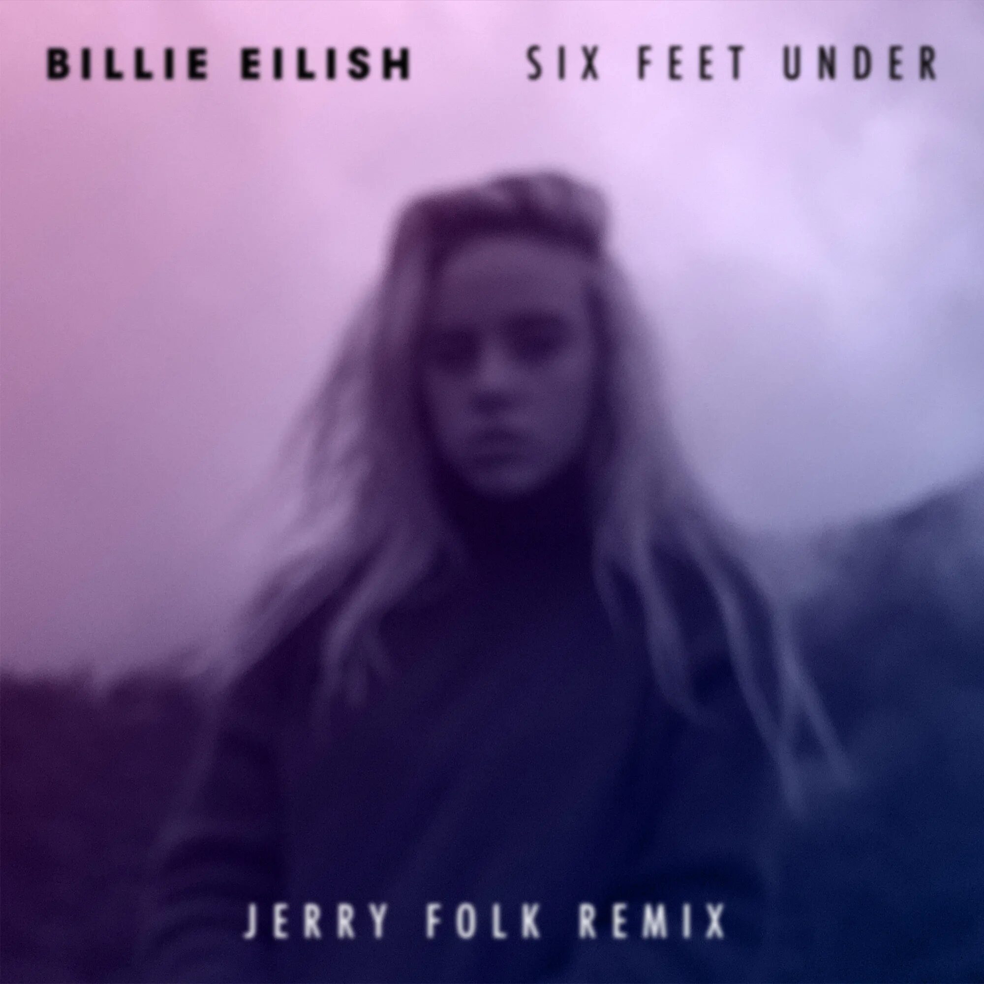 Six feet under билли айлиш. Billie eilish обложка альбома. Six feet under billie eilish обложка. Six feet under billie eilish. Six feet under (песня билли айлиш).