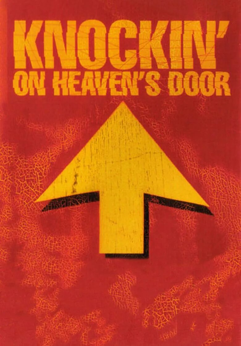 Knocking on heaven s door. Knockin' on Heaven's Door 1997. Knockin' on Heaven's Door Постер. Достучаться до небес 1997 Постер. Knockin' on Heaven's Door 1997 Постер.