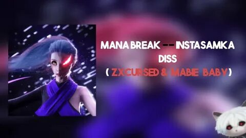 Zxcursed mana break