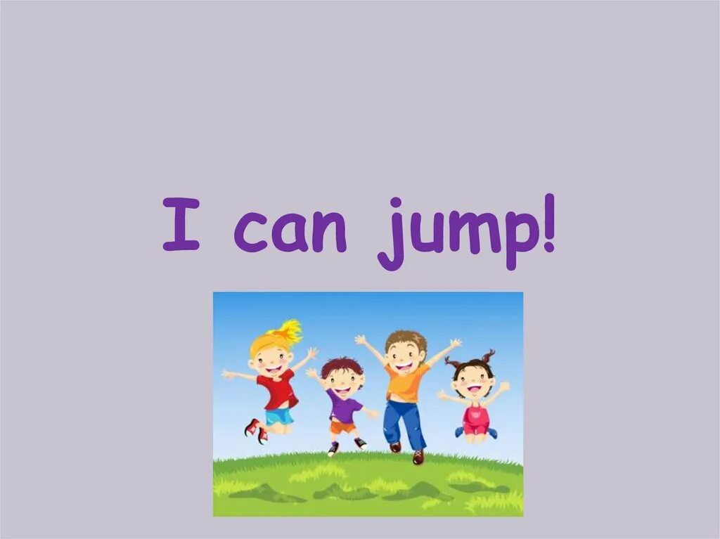 I can Jump презентация. Английский язык 2 класс i can Jump. Упражнения по теме i can Jump. 2 Класс. Тема i can. I can jump слушать