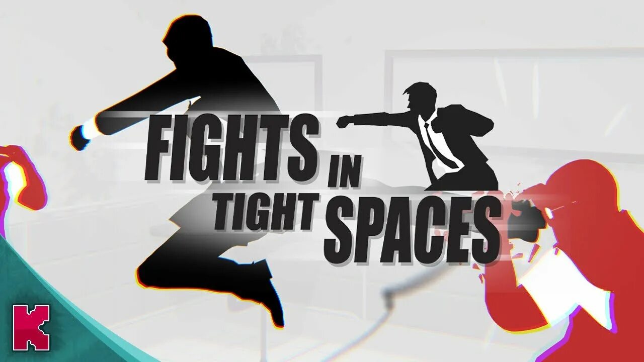 Fights in tight spaces. Tight space. fights in tight spaces 2. fights in tight spaces (prologue).