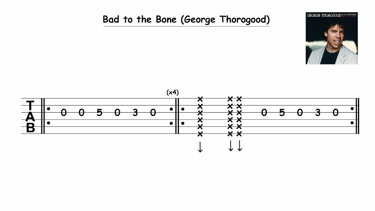 George Thorogood Bad to the Bone. Bad to the Bone Джордж Торогуд. Bad to the Bone табы. George Thorogood Bad to the Bone табы. Bones аккорды