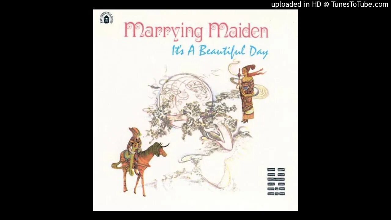 It's a beautiful Day - marrying Maiden (1970). It's a beautiful Day. It’s a beautiful Day — marrying Maiden картинки. Polyphony [USA] - without Introduction (1972).