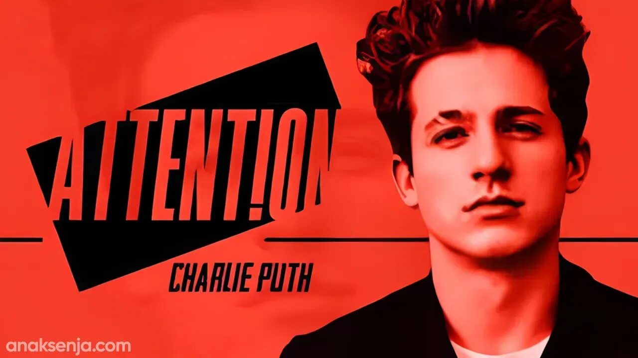 Puth attention текст. Attention чарли пут. attention charlie puth обложка. charlie puth charlie обложка. attention charlie puth текст.