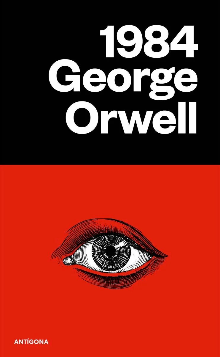 Джордж оруэлл 1984 год. Джордж Оруэлл "1984". Оруэлл 1984 книга. 1984 Джордж Оруэлл обложка. Книга Оруэлла 1984 обложка.