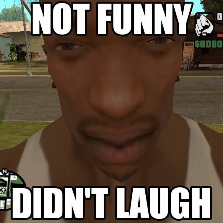 Didn t do nothing. Not funny. Not funny Мем. Not funny didn't. Not funny didn't laugh.