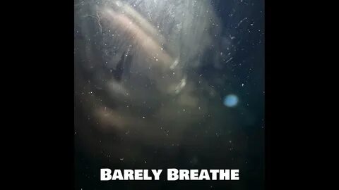 Barely breathing feat against the current
