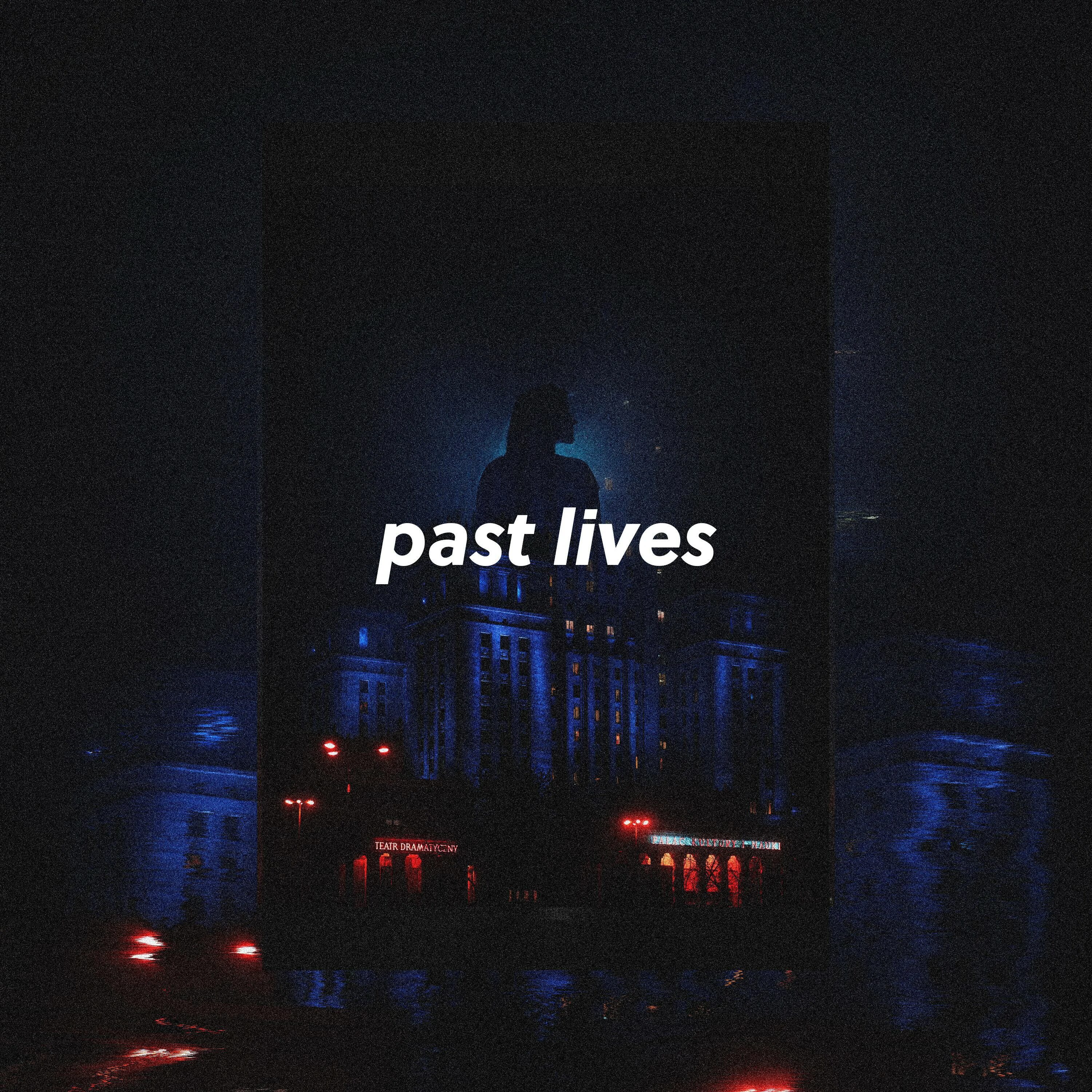 Past Lives. Past Lives sapientdream обложка. Past Lives Farizki. Past Lives обложка. Музыка past live