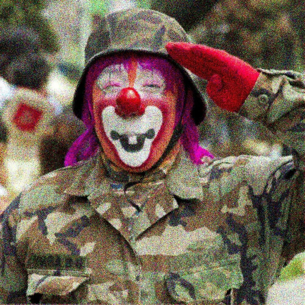 Клоун армия. Военный клоун. Армия клоунов. Клоун солдат. Клоун в военной форме.