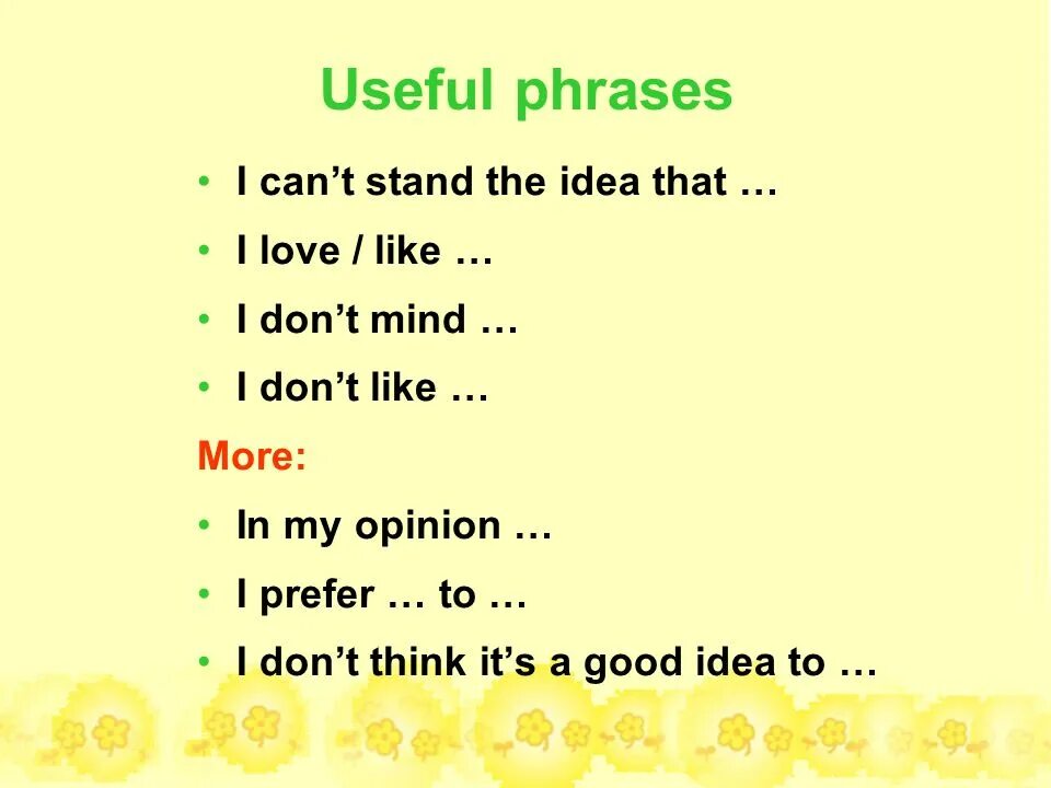 Mind предложения. Useful phrases. I don't Mind предложения. Фраза i like. I can't Stand предложения.