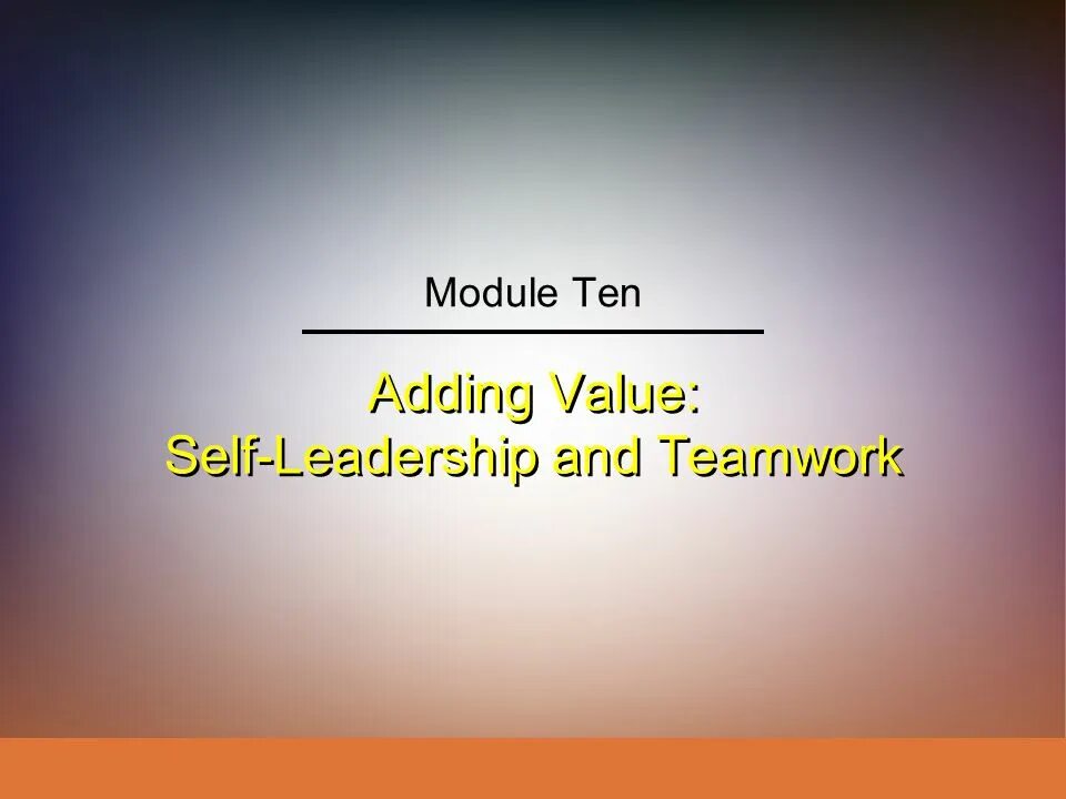 Self value. Understand 3. Personal selling. Hopes and Prospects.