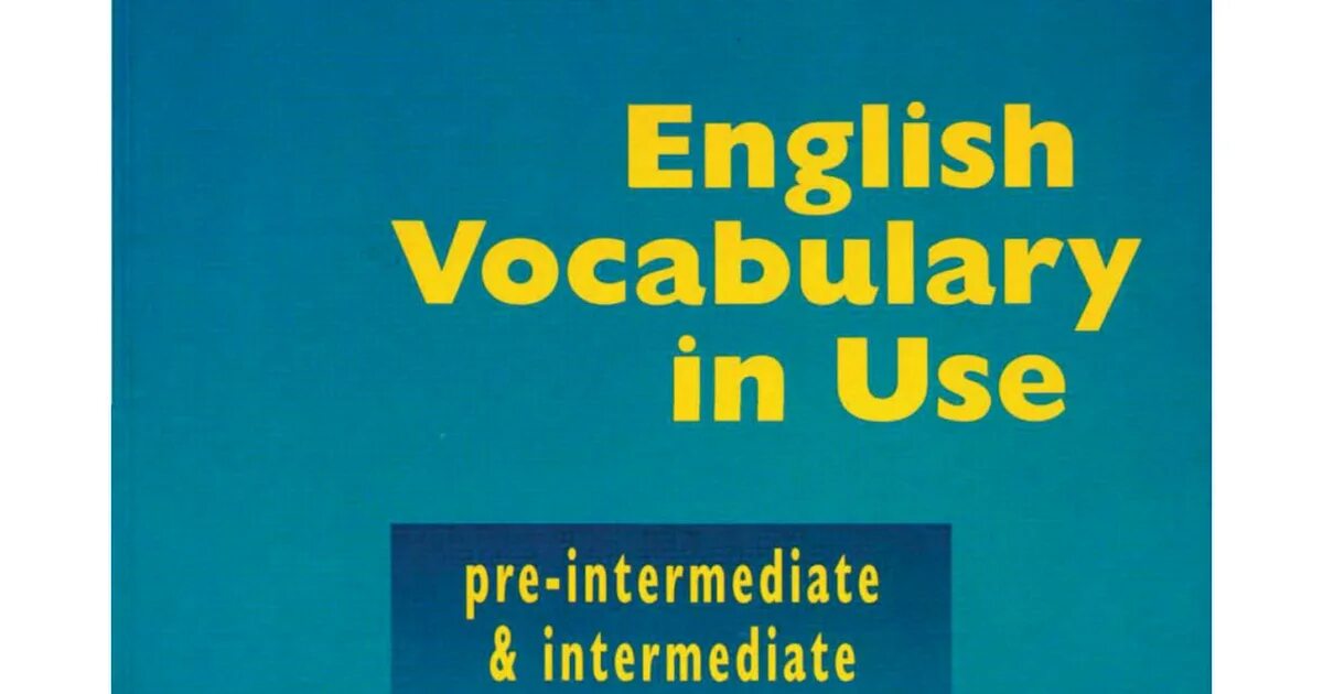 English Vocabulary in use pre-Intermediate. English Vocabulary in use pre-Intermediate and Intermediate. English Vocabulary in use Intermediate. Redman English Vocabulary in use. Vocabulary in use intermediate ответы