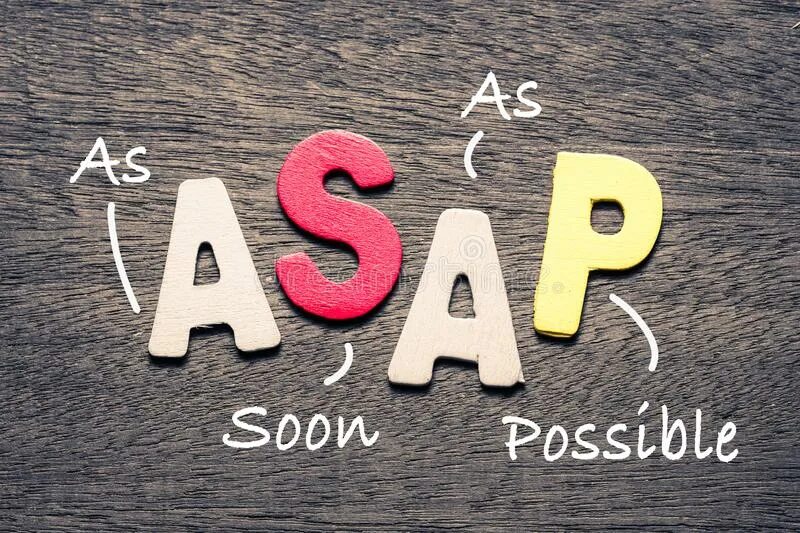 As soon as possible after. As soon as possible. asap as soon as possible. asap акроним. as soon as possible перевод.