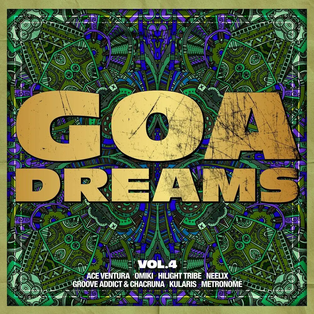 Dream Goa. Goa Sound System Vol 6. Acid Dreams Vol. 2. Hilight tribe