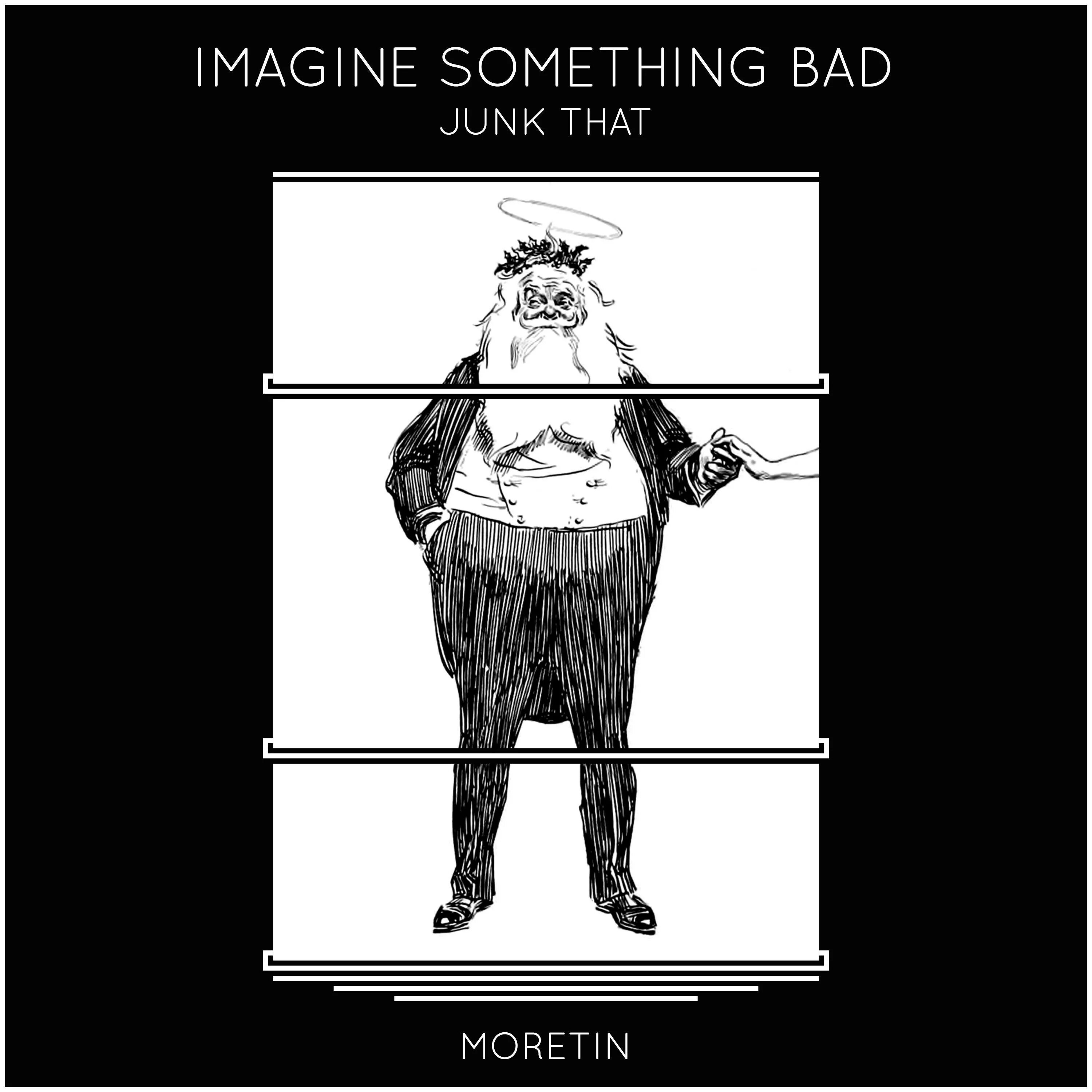 Imagine something. Something bad is about to happen to me. Something bad will happen. Something is bad. Something bad is about to happen to me.