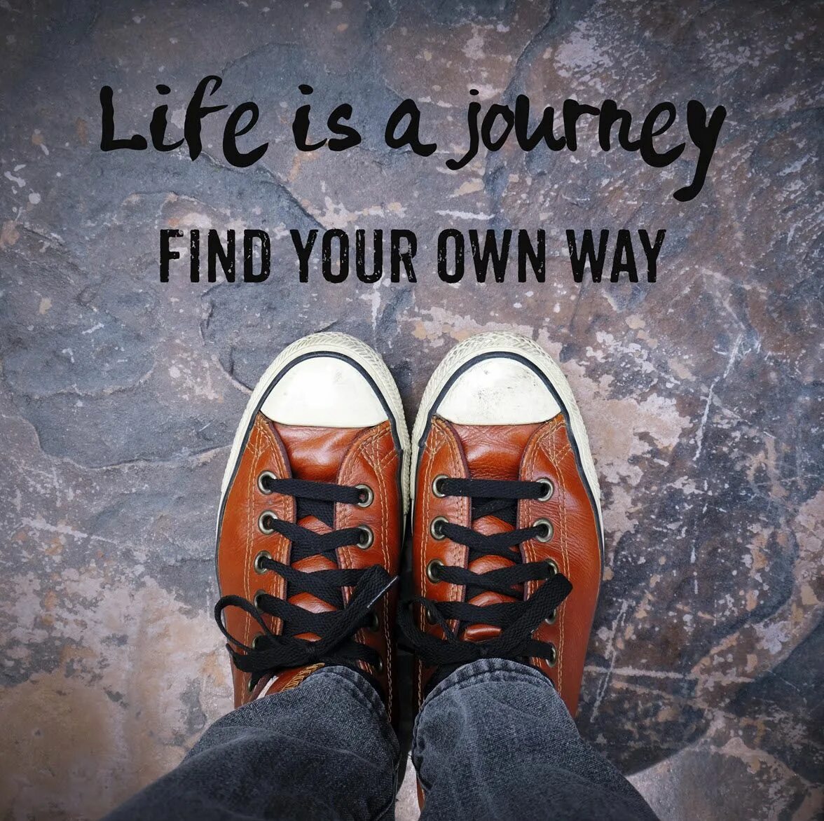 Life is a journey. Ботинки own way. Картинки find your way. Make your own way кроссовки.