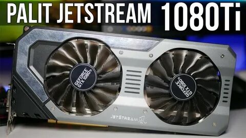 Palit 1080 jetstream