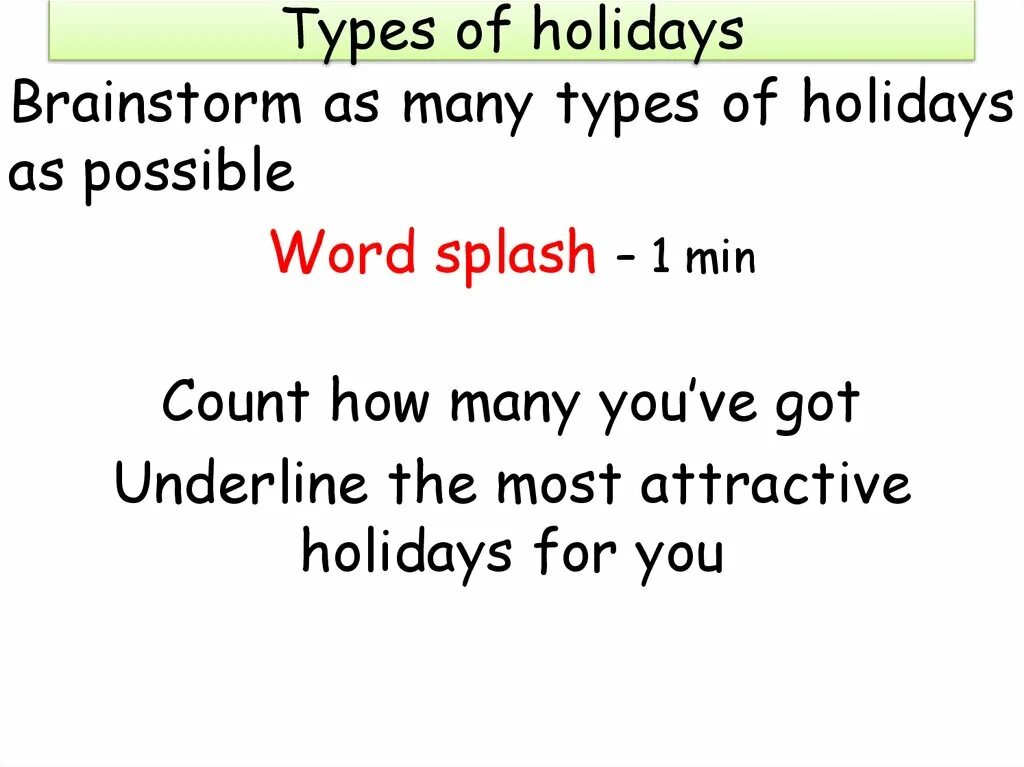 What type of holiday is each advert. Types of holidays презентация. types of holiday примеры. types of holidays topic. types of holidays с переводом.