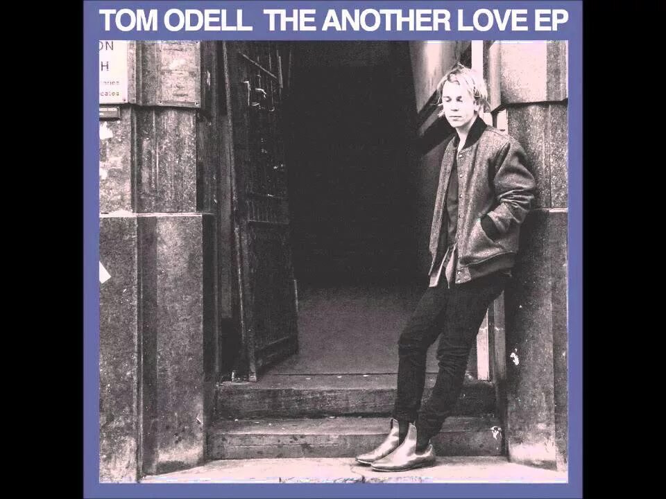 Музыка another love. Another Love том Оделл. Tom Odell - another Love фото. Another Love обложка. Another Love Tom Odell обложка.