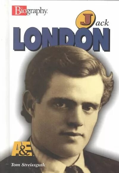 Лондон биография кратко. Джек Лондон. Джек Лондон биография. Jack London Biography. Биография Дж Лондона.