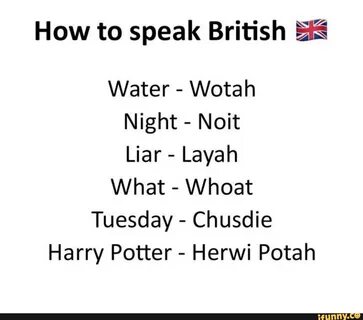 The british have had