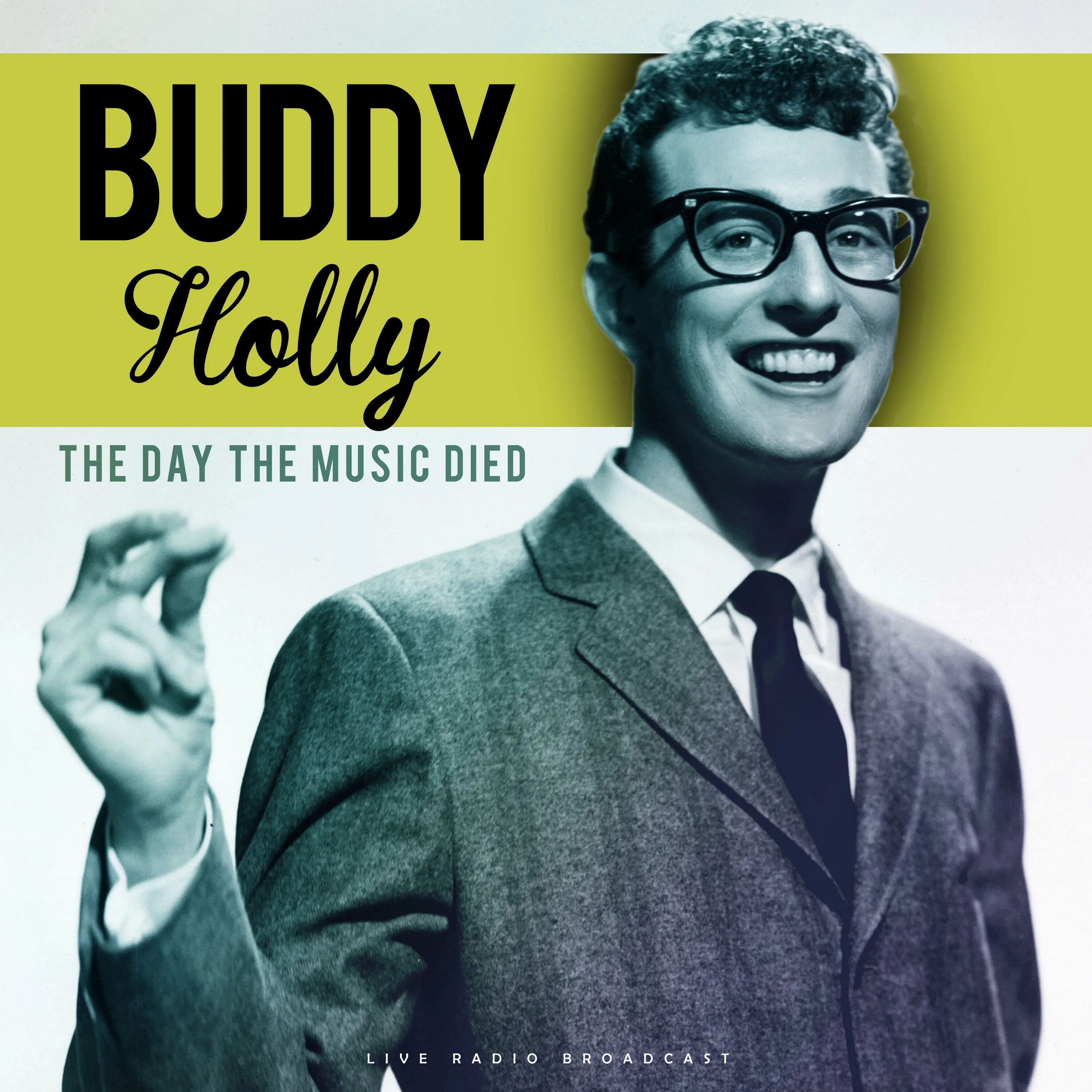 Бади слушать. Бадди Холли. История Бадди Холли. Buddy Holly Day Music died. Бадди Холли слушать.