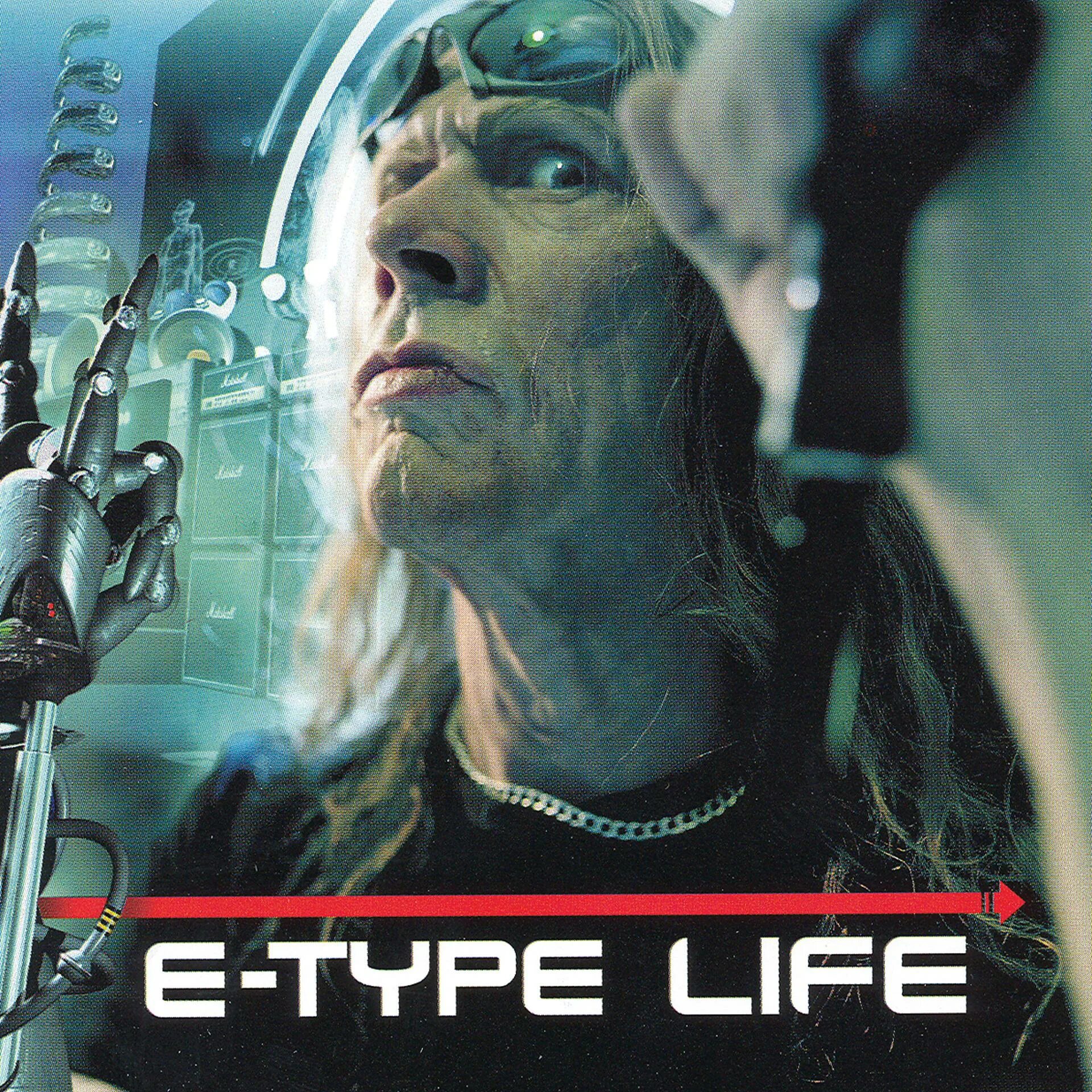 I type. Нана Хедин. E-Type - Life (2001). E-Type обложка. Nana Hedin e-Type.