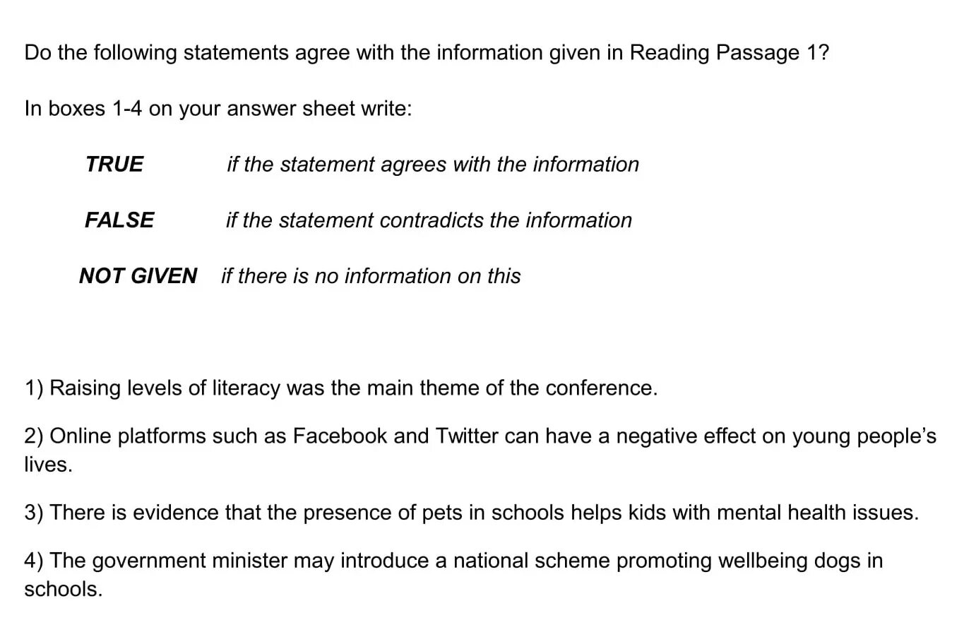 IELTS reading true false not given. True false not given. True false not given questions. True false not given exercises.