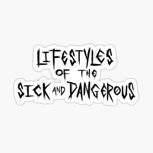 Blind channel тексты. Blind channel lifestyles of the sick dangerous. sick логотип. стикеры blind channel.