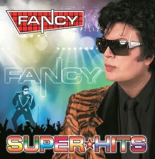 Fancy - Super ★ Hits.