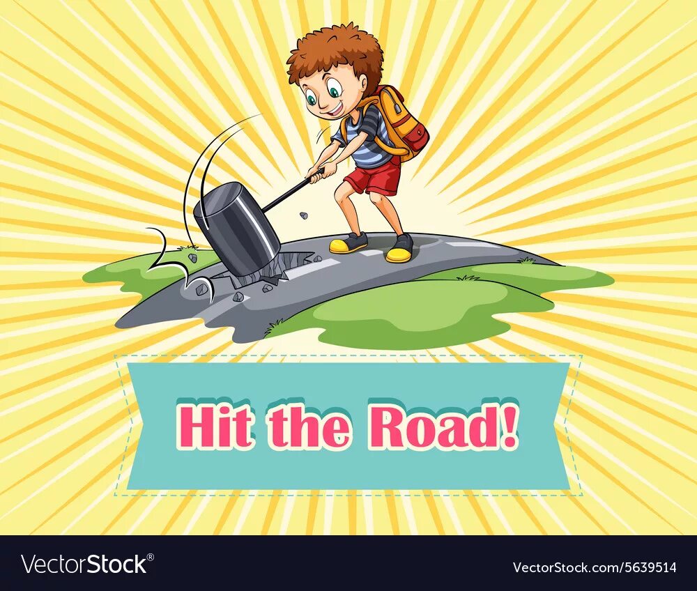 Hit the road remix. To Hit the Road идиома. Lets Hit the Road идиома. Hit the Road idiom. Hit the Road фразеологизм.