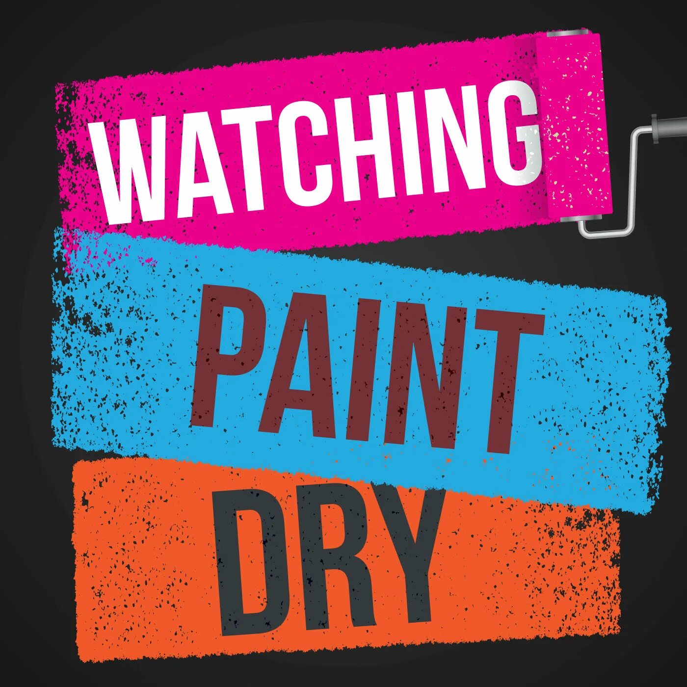 Watching paint