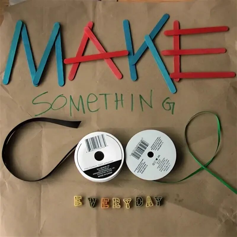 Make something smaller. Make something. making smth. make something up картинки для детей. make something you love для увлажнителя.
