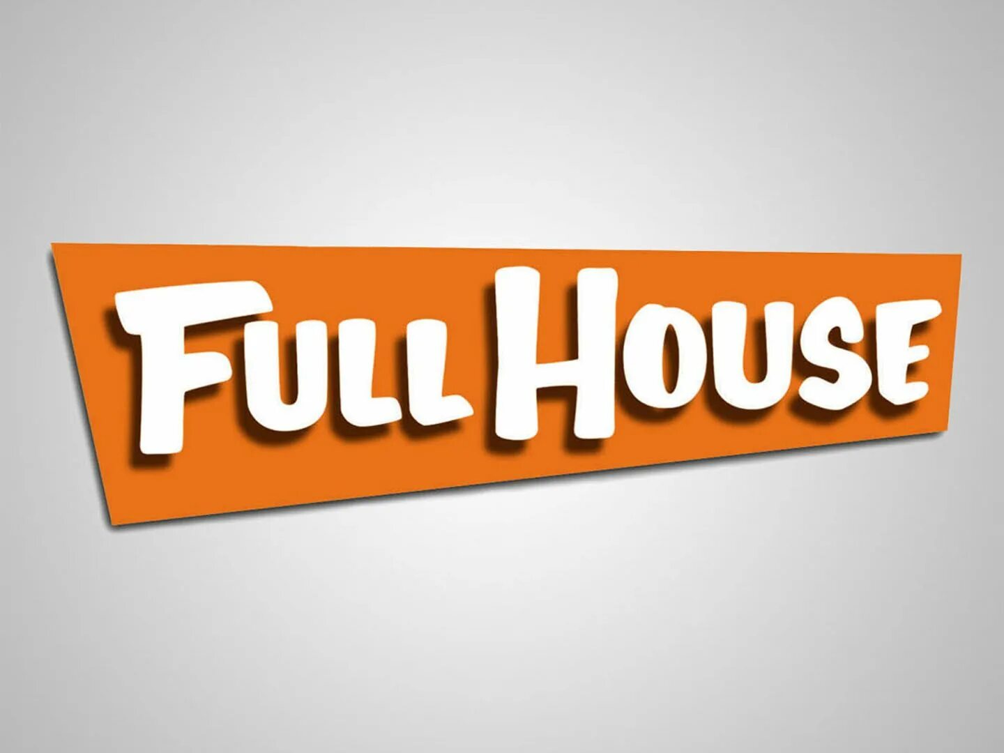 Фулл Хаус. Надпись фулл Хаус. Full House logo. Full House картинка. Fullhouse