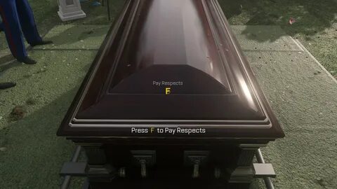 Press f to pay respect
