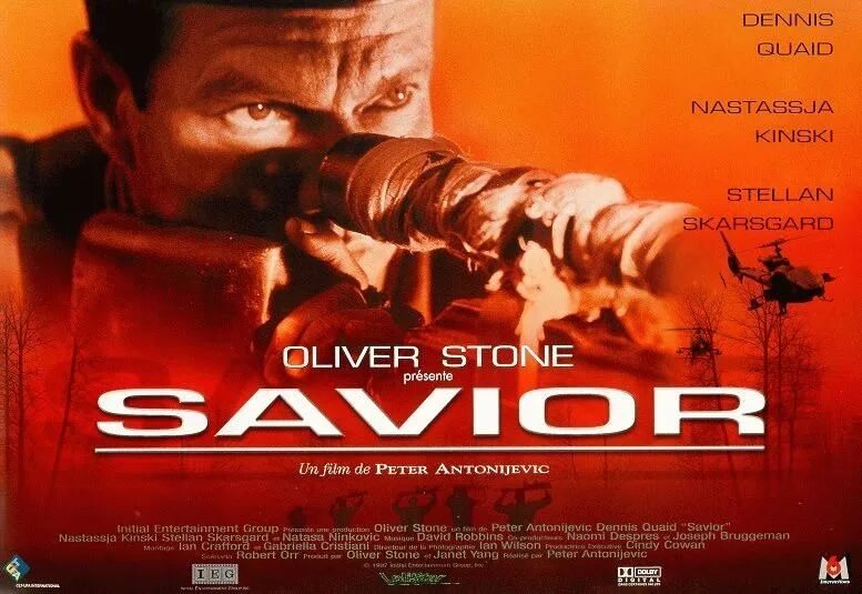 Спаситель savior. Спаситель фильм 1998. деннис куэйд спаситель. спаситель фильм оливера стоуна. фильм спаситель 1998 постер.