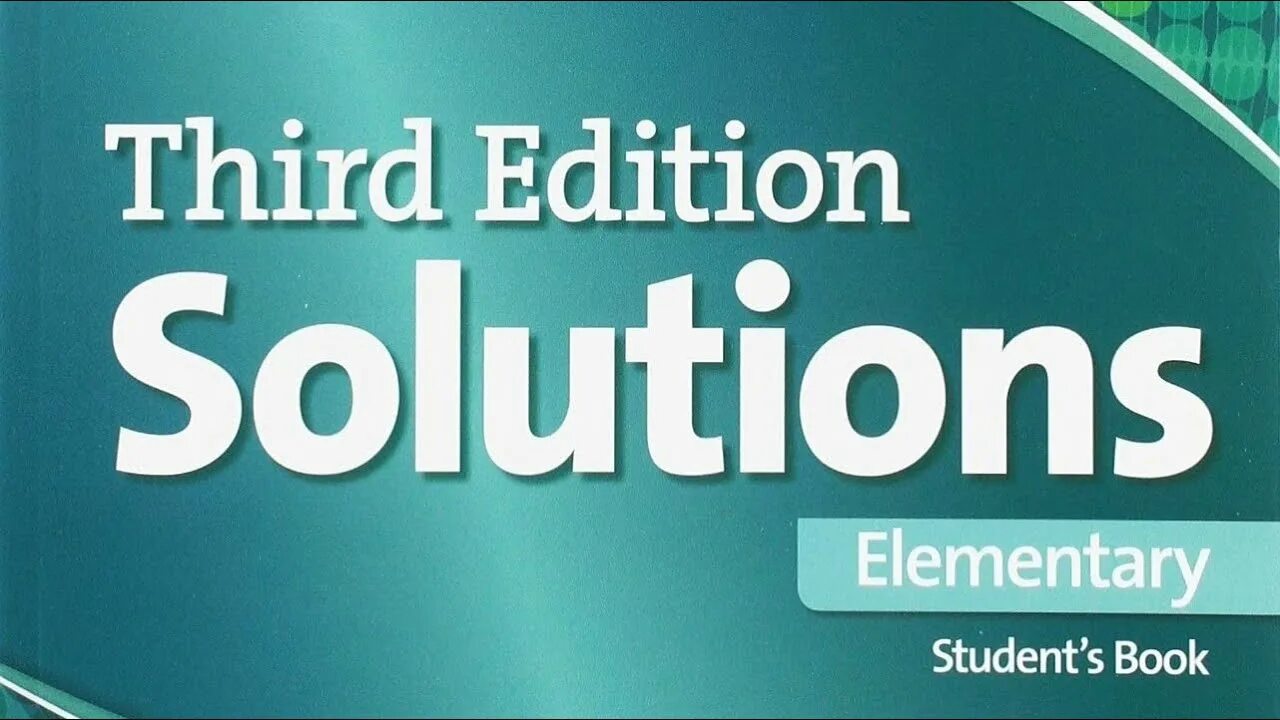 Solutions elementary listening. Solutions: elementary. solutions elementary student&#039;s book. third solution elementary students book. solutions elementary 3rd.