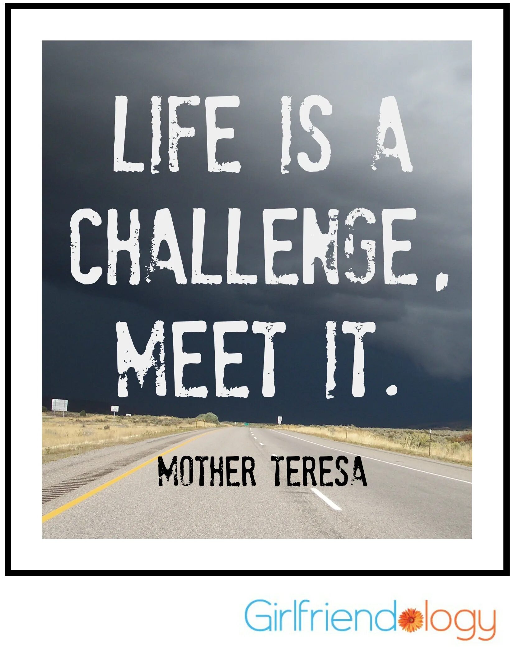 Live is a challenge. Challenge quotes. famous quotes about life. quotes about challenges. challenges in life.