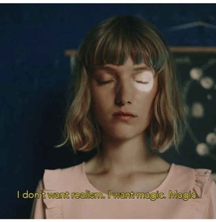I don t want it all. I want magic. i don&#039;t want normal i want magic. magic isn&#039;t real.