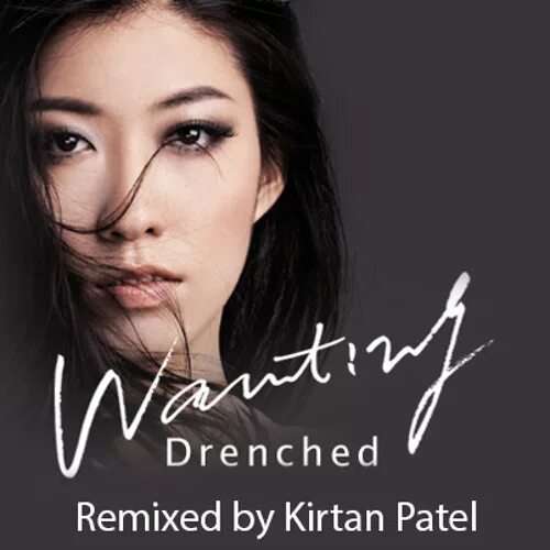Wanting you exist. Wanting. mflex. drenched. qu wan you exist in my song.