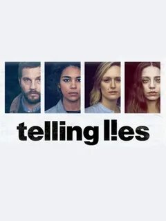 Tell lies