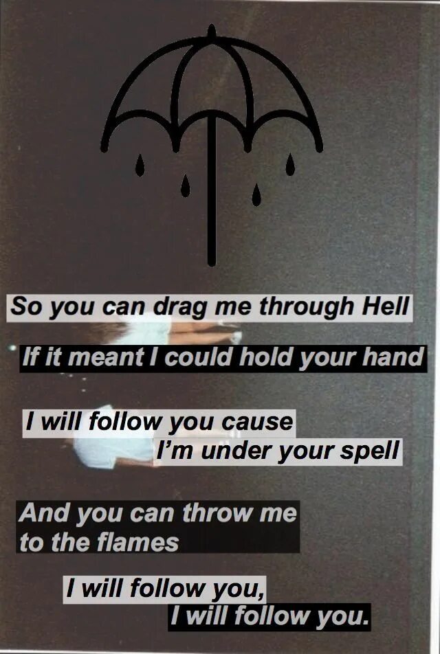Bring me текст. Follow you bring me the horizon текст. bring me the horizon follow you lyrics. follow you текст. bring me the horizon that&#039;s the spirit.